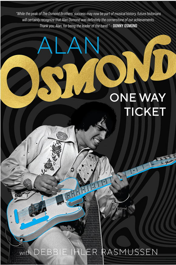 Alan Osmond One Way Ticket (Autographed Gold Edition)